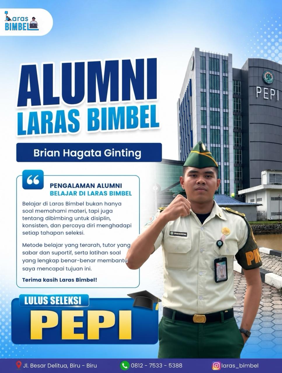 Brian Hagata Ginting - Lulus Seleksi PEPI