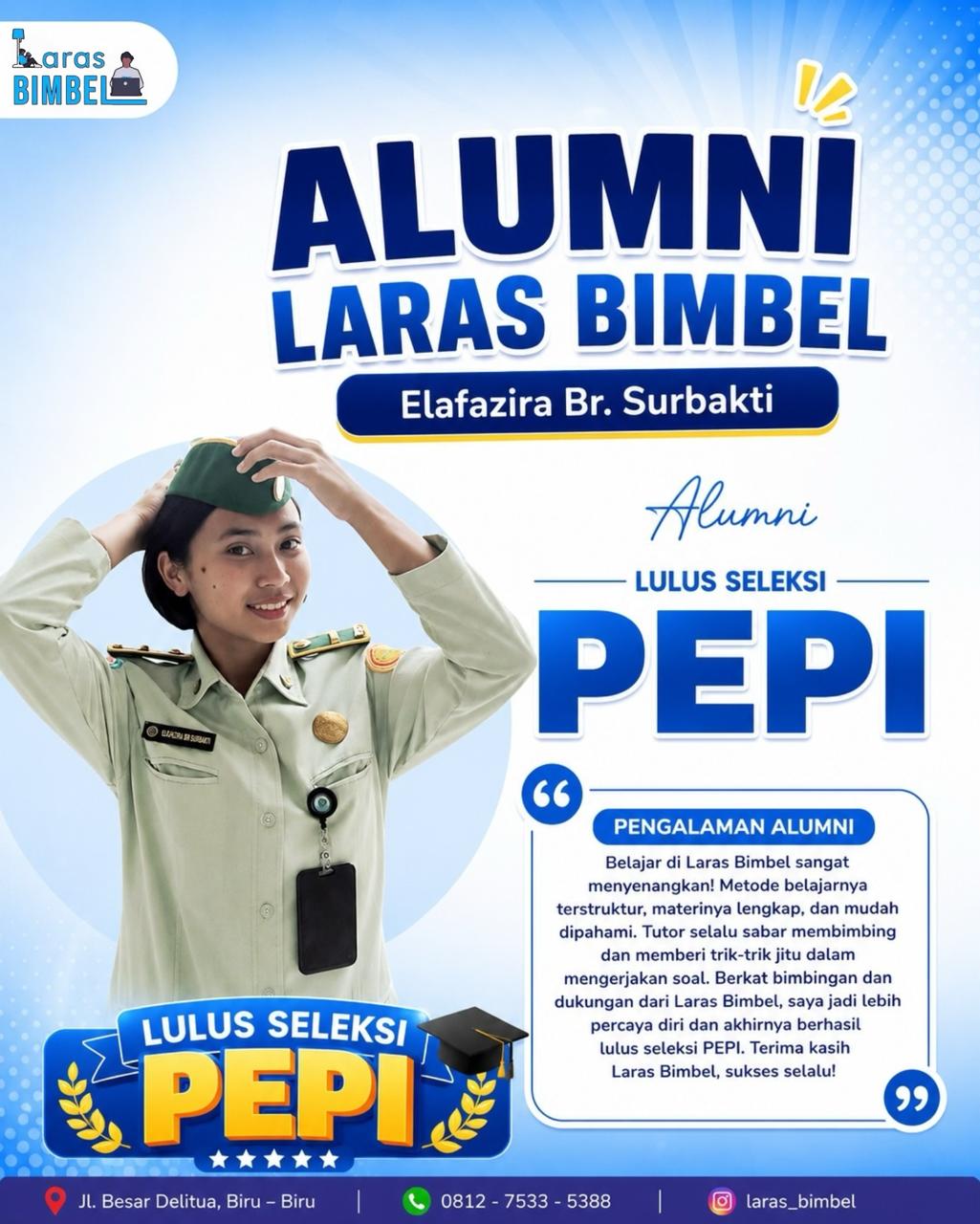 Elafazira Br. Surbakti - Lulus Seleksi PEPI