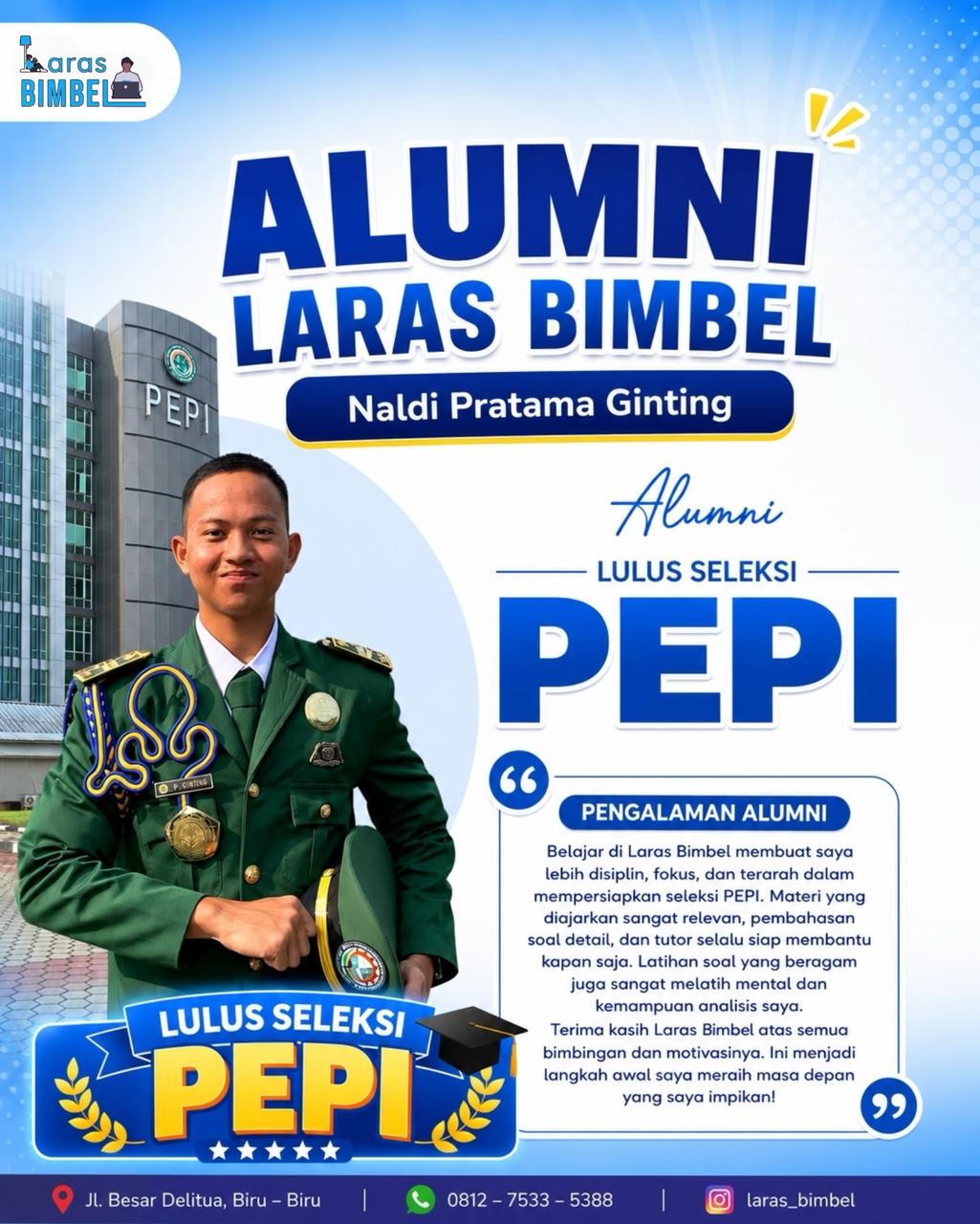 Naldi Pratama Ginting - Lulus Seleksi PEPI